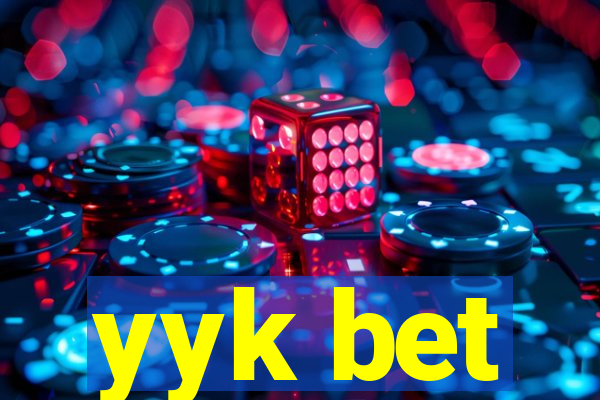 yyk bet